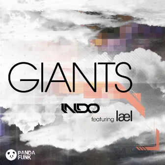 Giants by Indo