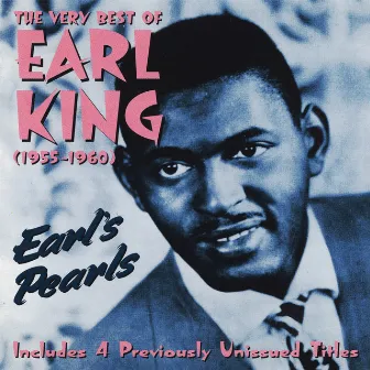 The Very Best of Earl King - Earl's Pearls by Earl King