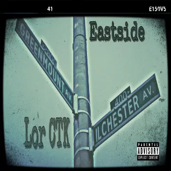 Eastside by Lor CTK