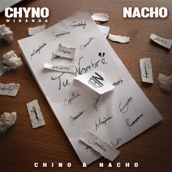 Tu Nombre by Chino & Nacho