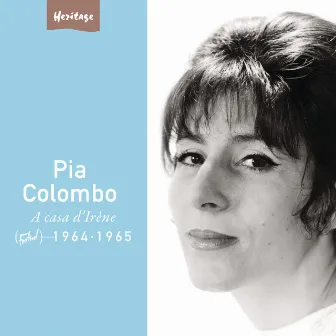 Heritage - A Casa d'Irène - Festival (1964-1965) by Pia Colombo