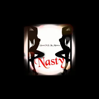 Nasty by Quan Chi