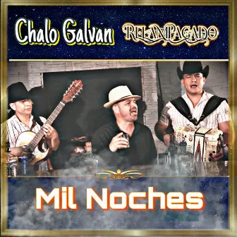 Mil Noches by Chalo Galvan