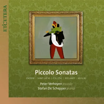 Various Composers: Piccolo Sonatas by Stefan de Schepper