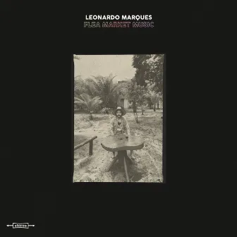 Flea Market Music by Leonardo Marques