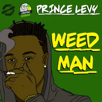 Weed Man by Prince Levy