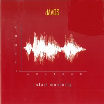 I Start Mourning by Davos