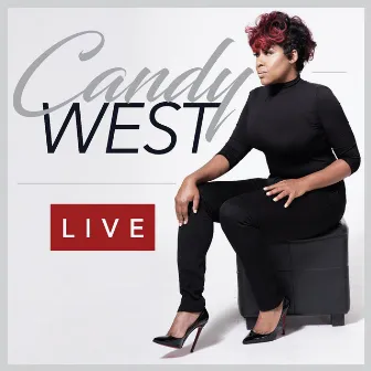 Candy West (Live) by Candy West