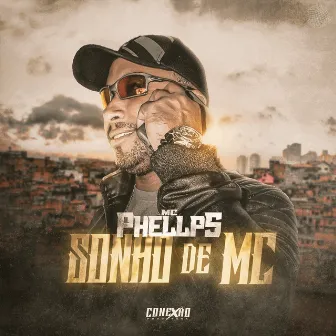 Sonho de Mc by MC PHELLPS