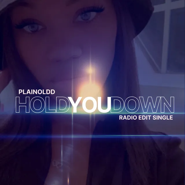 Hold You Down (Radio Edit Version)