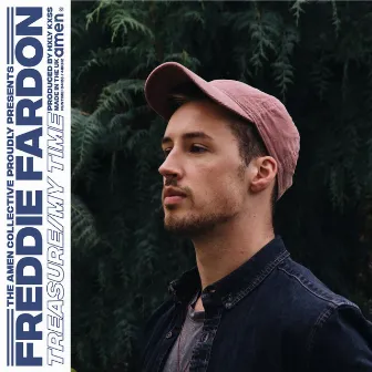 Treasure / My Time by Freddie Fardon