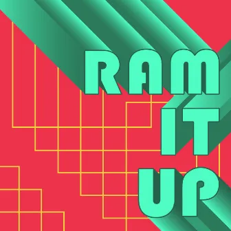 Ram It Up by The Rudimentals