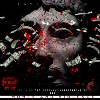 Money and Violence by Landover Slim