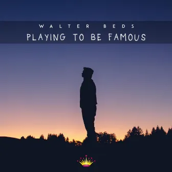 Playing To Be Famous by Walter Beds