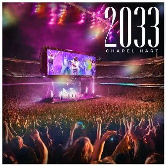 2033 by Chapel Hart