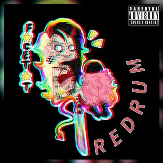 Redrum by Facetatmami