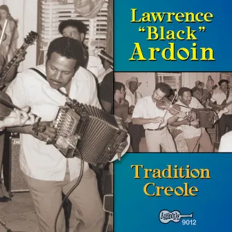 Tradition Creole by Lawrence 