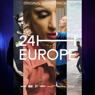 24h Europe (Original Documentary Soundtrack) by Bernd Jestram