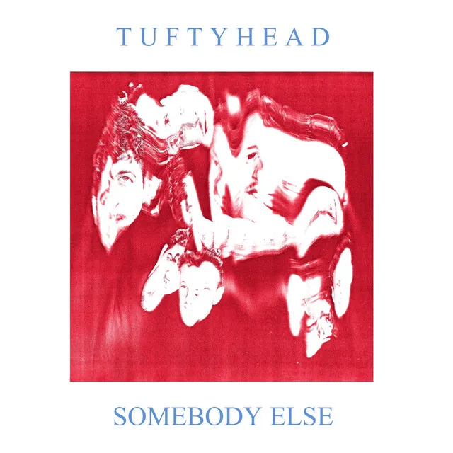 Somebody Else