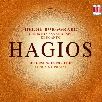 Hagios (Songs of Praise) by Christof Fankhauser