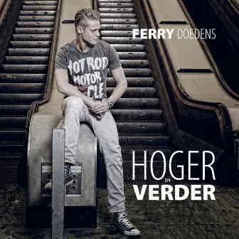 Hoger en Verder by Ferry Doedens