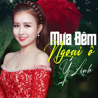 Mưa Đêm Ngoại Ô by Ý Linh