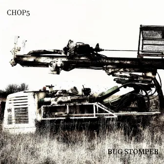 Bug Stomper by Chop5