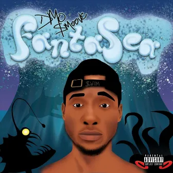 Fantasea by Dmo Smoove