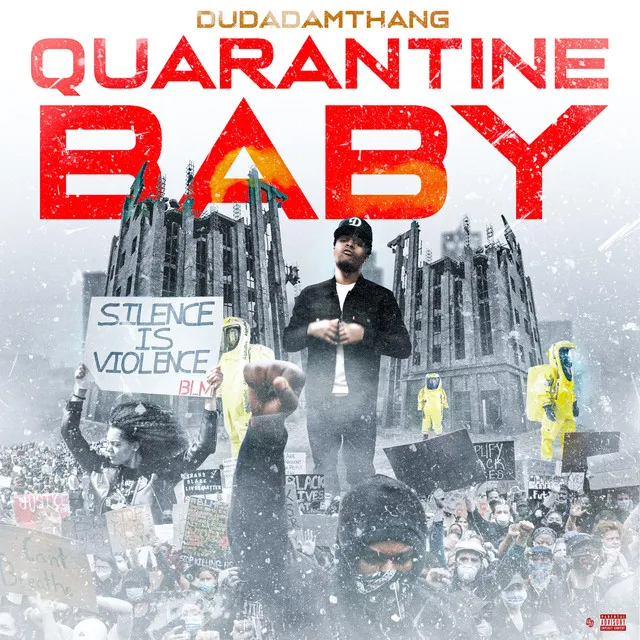 Quarantine Baby