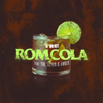 Rom Cola by Tre