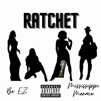 Ratchet by Be EZ