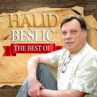 The Best Of by Halid Bešlić