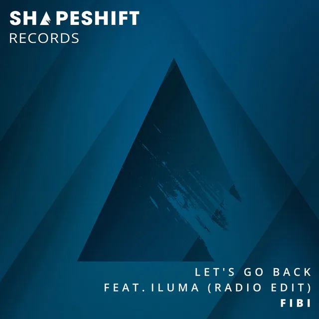 Let's Go Back - Radio Edit