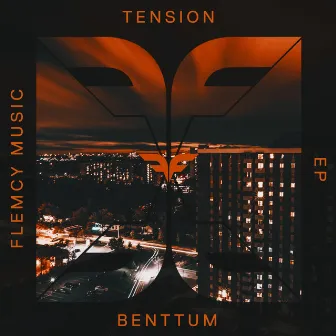 Tension by Benttum