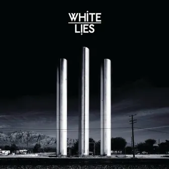 To Lose My Life ... by White Lies