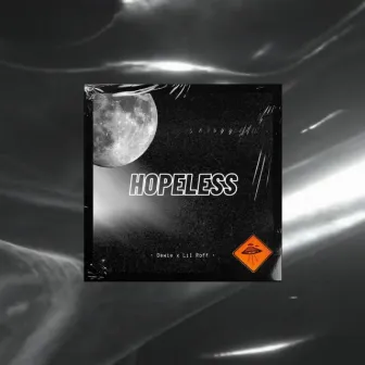 Hopeless by Lil Roff