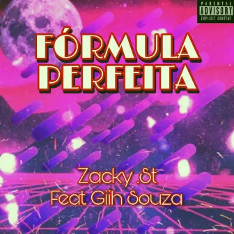 Fórmula Perfeita by Zacky St