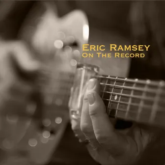 On the Record by Eric Ramsey