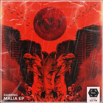 Malia EP by RAWKNG