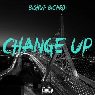 Change Up by Unknown Artist