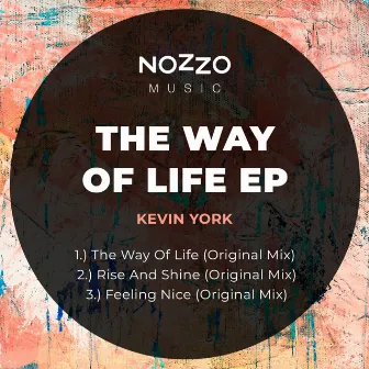 The Way Of Life EP by Kevin York