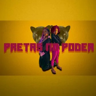 Pretas no Poder by Udi Santos