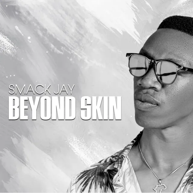 Beyond Skin