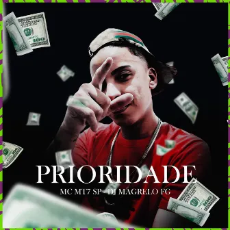 Prioridade by Mc Mt7 Sp