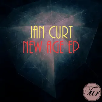 New Age EP by Ian Curt