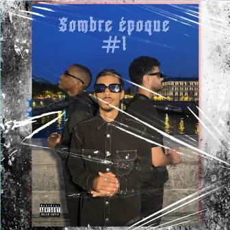 Sombre époque #1 by Juicy