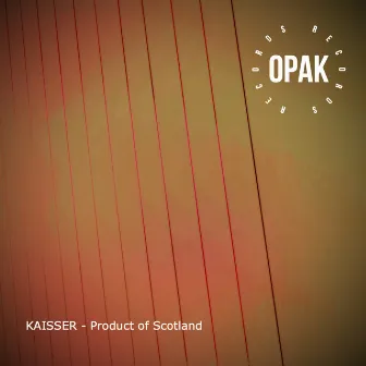 Product of Scotland by KAISSER