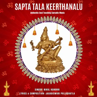 Sapta Tala Keerthanalu by Nihal Konduri