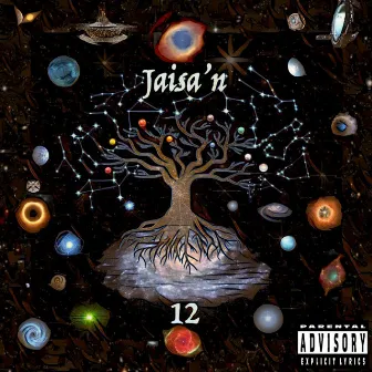 12 by Jaisa'n