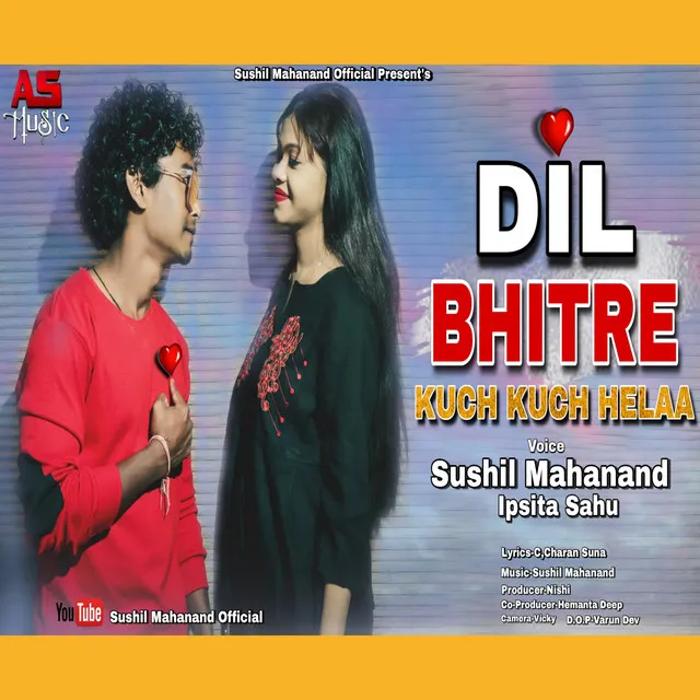 DIL BHITRE KUCH KUCH HELA (Sambalpuri)